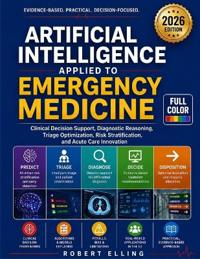 Artificial Intelligence Applied to Emergency Medicine