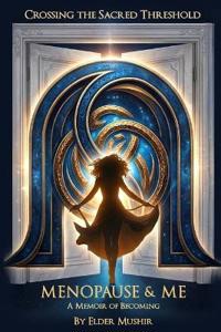 Crossing the Sacred Threshold