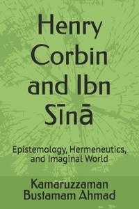 Henry Corbin and Ibn Sīnā