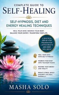 Complete Guide to Self-Healing