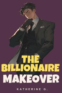 The Billionaire Makeover