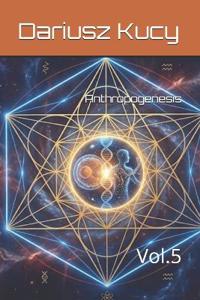 Anthropogenesis