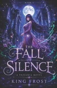 The Fall of Silence