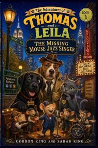 The Adventures of Thomas and Leila