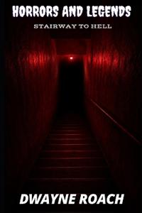Horrors and Legends