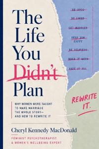 The Life You Didn't Plan