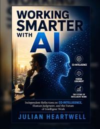 Working Smarter With AI