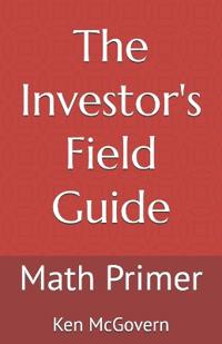 The Investor's Field Guide