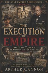 The Execution of Empire