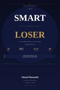 The Smart loser
