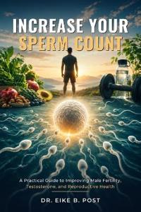 Increase Your Sperm Count