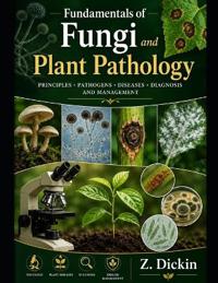 Fundamentals of Fungi and Plant Pathology