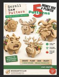 5 Scroll Saw Money Box & Planter Patterns
