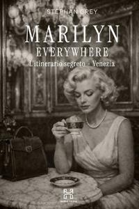 Marilyn Everywhere