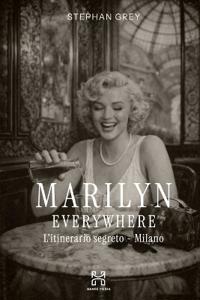 Marilyn Everywhere