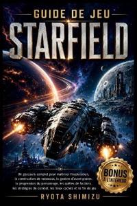 Guide de Jeu Starfield
