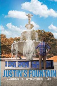 Justin's Fountain