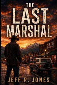 The Last Marshal
