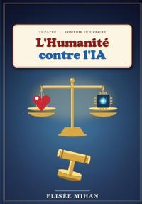 L'Humanité contre l'IA