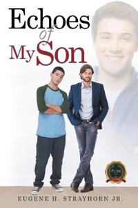 Echoes of My Son