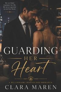Guarding Her Heart