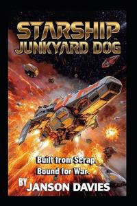 Starship Junkyard Dog