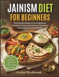 Jainism Diet for Beginners