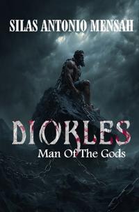 Diokles - Man Of The Gods