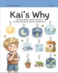 Kai's Why