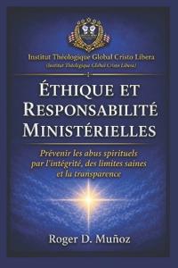 Éthique Et Responsabilité Ministérielles