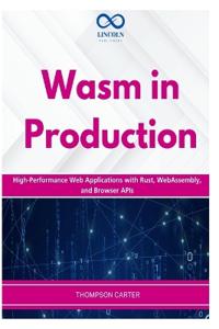 Wasm in Production