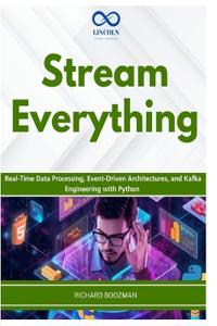 Stream Everything