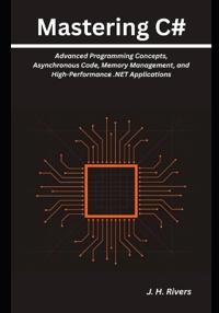 Mastering C#