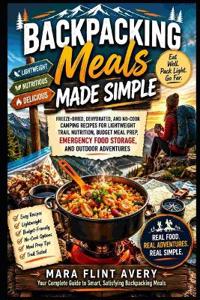 Backpacking Meals Made Simple