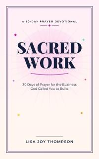 Sacred Work