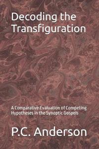 Decoding the Transfiguration