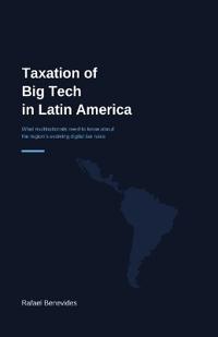 Taxation of Big Tech in Latin America