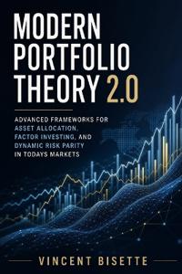 Modern Portfolio Theory 2.0