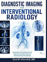 Diagnostic Imaging for Interventional Radiology