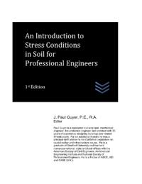 An Introduction to Stress Conditions in Soil for Professional Engineers