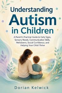 Understanding Autism in Children