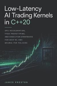 Low-Latency AI Trading Kernels in C++20