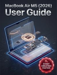 MacBook Air M5 (2026) User Guide