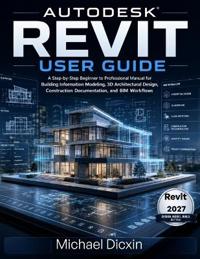 Autodesk Revit User Guide
