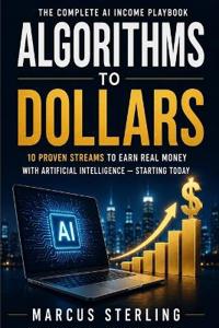 Algorithms to Dollars