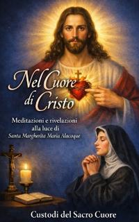 NEL CUORE DI CRISTO