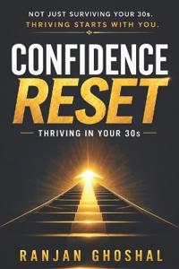 CONFIDENCE RESET