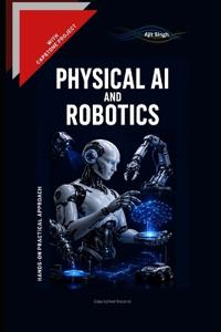 Physical AI and Robotics