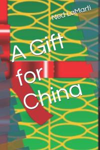 A Gift for China