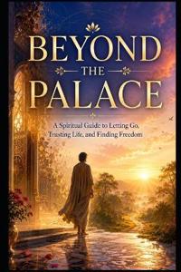 Beyond the Palace